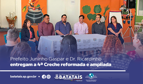 Prefeito Juninho Gaspar e Dr. Ricardinho entregam a 4ª Creche reformada e ampliada