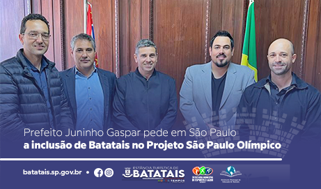 Prefeito Juninho Gaspar pede em São Paulo a inclusão de Batatais no Projeto São Paulo Olímpico