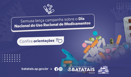 Semusa lança campanha de conscientização sobre o uso racional de medicamentos