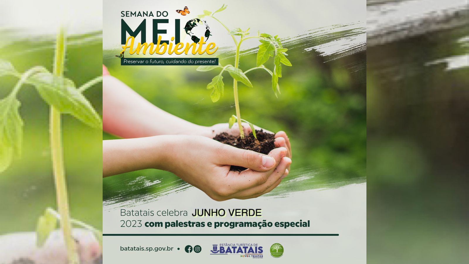 Batatais celebra Campanha Junho Verde 2023 com palestras e programação especial