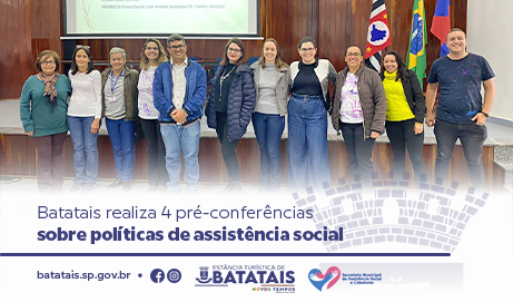 Pré-Conferências de Assistência Social em Batatais estimulam diálogo e participação popular