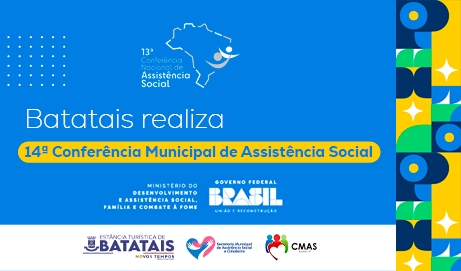 Batatais realiza a 14ª Conferência Municipal de Assistência Social nesta sexta-feira