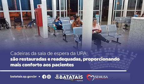 Cadeiras da sala de espera da UPA são restauradas e reinstaladas para maior conforto e melhor atendimento aos pacientes