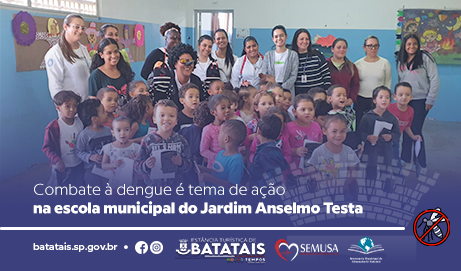 Combate à dengue é tema de ação na escola municipal do Jardim Anselmo Testa