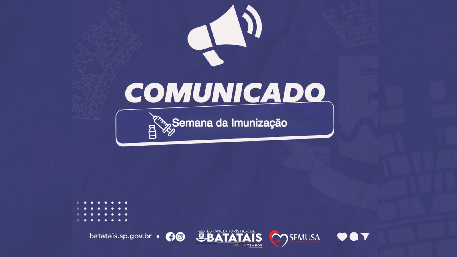 Secretaria de Saúde de Batatais promove Semana da Imunização em comemoração ao Dia Nacional da Imunização