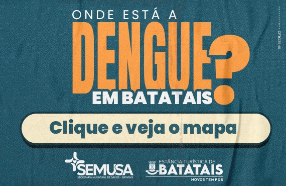 Batatais intensifica combate à dengue com mapeamento em tempo real e megaoperações de conscientização