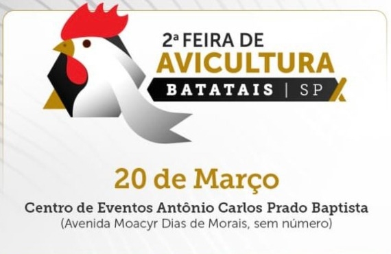 2ª Feira de Avicultura de Batatais traz o tema Sucessão Familiar como uma das principais discussões da atualidade